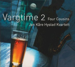 Vargtime 2: Four Cousins