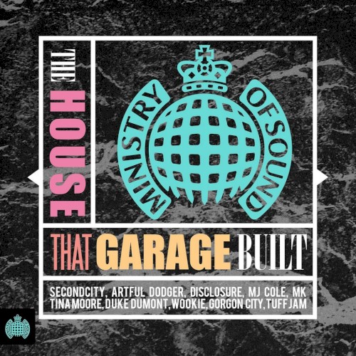 Ministry of Sound: The House That Garage Built