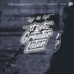 It Get's Greater Later