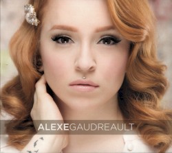 Alexe Gaudreault