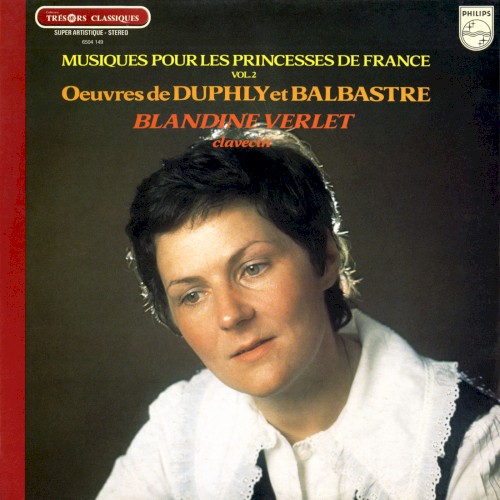 Duphly, Balbastre: Musiques pour les Princesses de France (Vol. 2)
