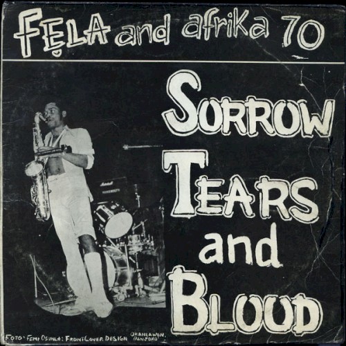 Sorrow Tears and Blood