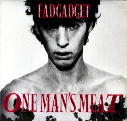 One Man’s Meat