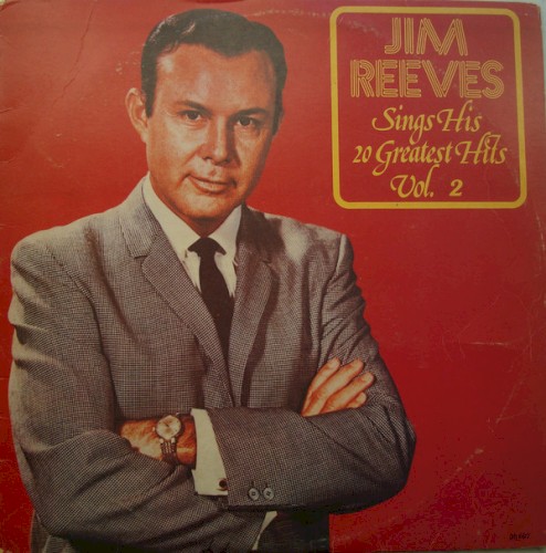 20 Greatest Hits of Jim Reeves, Volume 2