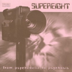 From Psychedelia to Psychosis