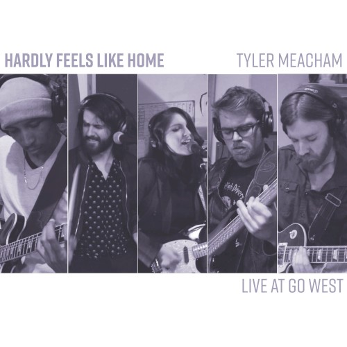 Hardly Feels Like Home - Live From Go West
