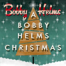 A Bobby Helms Christmas