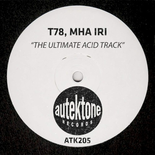 The Ultimate Acid Track