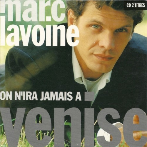 On n'ira jamais à Venise