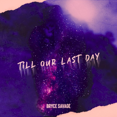 Till Our Last Day