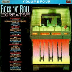 Rock ’n’ Roll Greats, Vol. 4