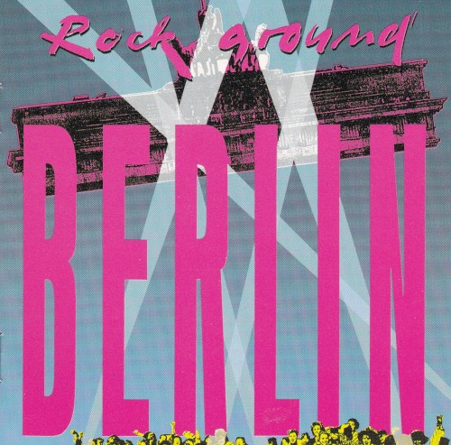 Rock Around Berlin