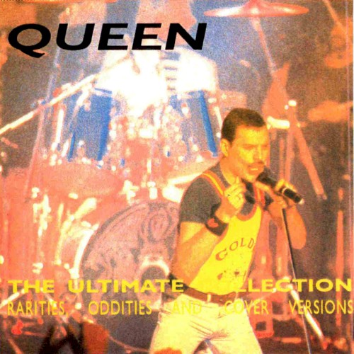 The Ultimate Collection: Rarities, Oddities, and Cover Versions