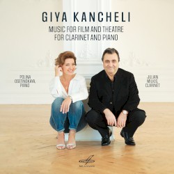 Kancheli: Music for Film and Theatre for Clarinet and Piano