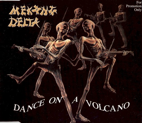 Dance on a Volcano