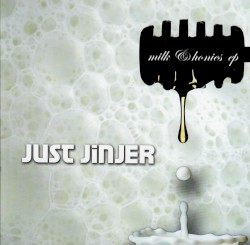Milk & Honies EP
