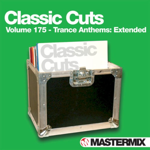 Mastermix Classic Cuts, Volume 175: Trance Anthems