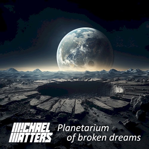 Planetarium of Broken Dreams