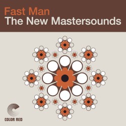Fast Man (Rare Sounds Remaster)