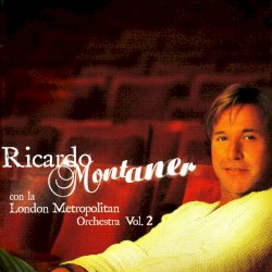 Con la London Metropolitan Orchestra, vol. 2
