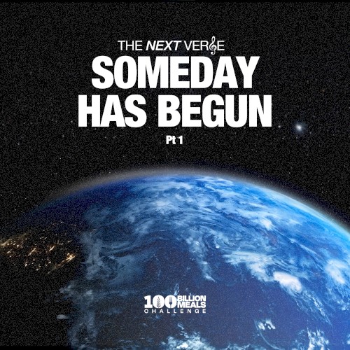 Someday Has Begun, Pt. 1