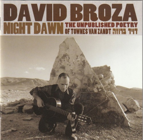 Night Dawn: The Unpublished Poetry of Townes Van Zandt