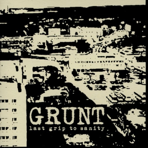 Last Grip to Sanity