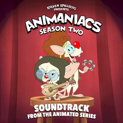 Animaniacs: Season 2 (Soundtrack from the Animated Series)