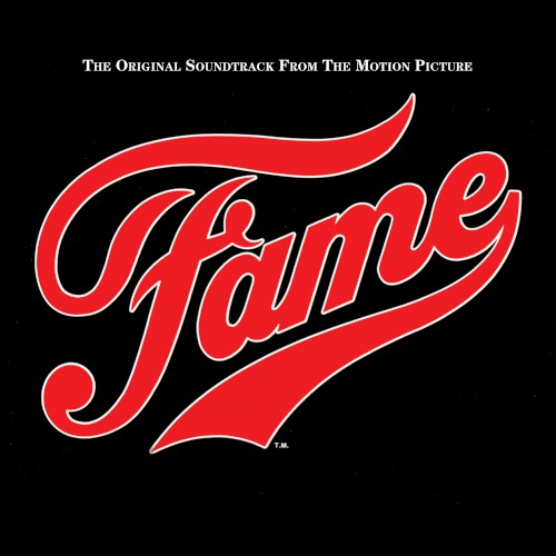 Fame: The Original Soundtrack From the Motion Picture