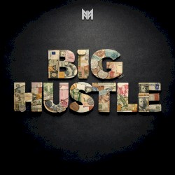 Big Hustle