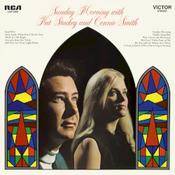 Sunday Morning With Nat Stuckey and Connie Smith