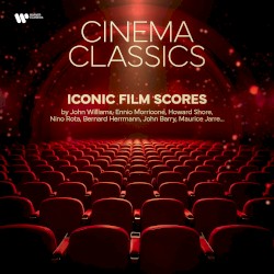 Cinema Classics - Iconic Film Scores