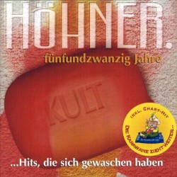 Fünfundzwanzig Jahre: ...Hits, die sich gewaschen haben