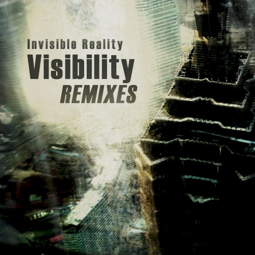 Visibility (Remixes)
