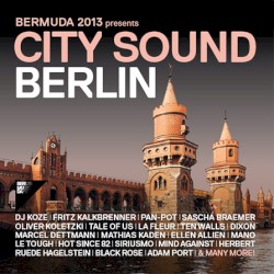 BerMuDa 2013 presents City Sound Berlin
