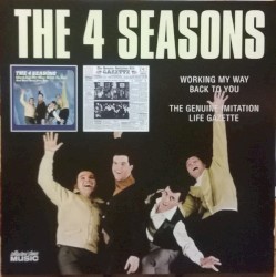 Working My Way Back to You / The Genuine Imitation Life Gazette