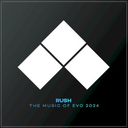 RUSH: The Music of EVO 2024