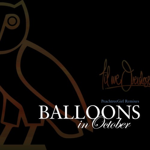 Balloons In October: PeachtreeGirl Remixes