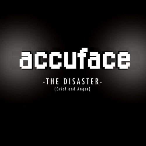 The Disaster (Grief and Anger)