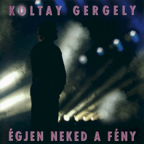 Égjen Neked A Fény