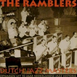 Dutch Jazz Masters: The Ramblers