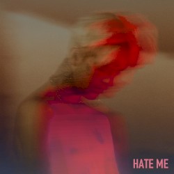 HATE ME