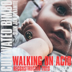 Walking on Acid