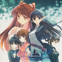 WHITE ALBUM2 Original Soundtrack ～answer～