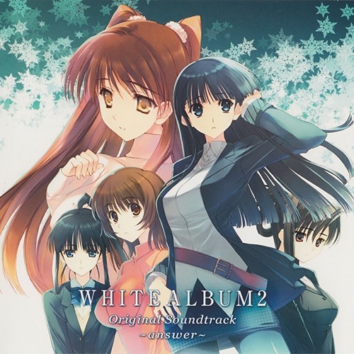 WHITE ALBUM2 Original Soundtrack ～answer～