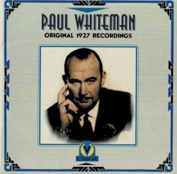 Original 1927 Recordings