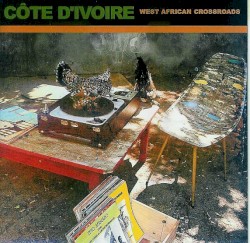 African Pearls 5 - Côte D'Ivoire : West African Crossroads