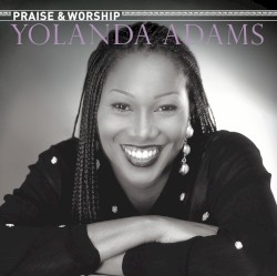 The Praise And Worship Songs