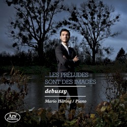 …Les Préludes sont des images