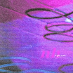 Night Tryst